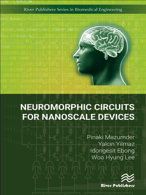 cover image of Neuromorphic Circuits for Nanoscale Devices